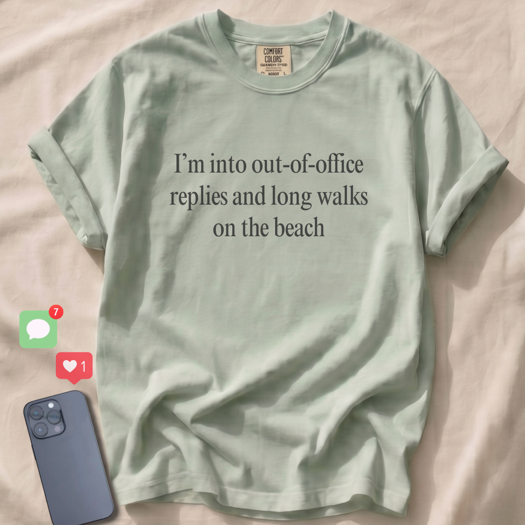I'm into out-of-office replies T-Shirt