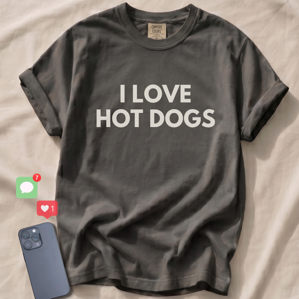 I LOVE HOT DOGS T-Shirt