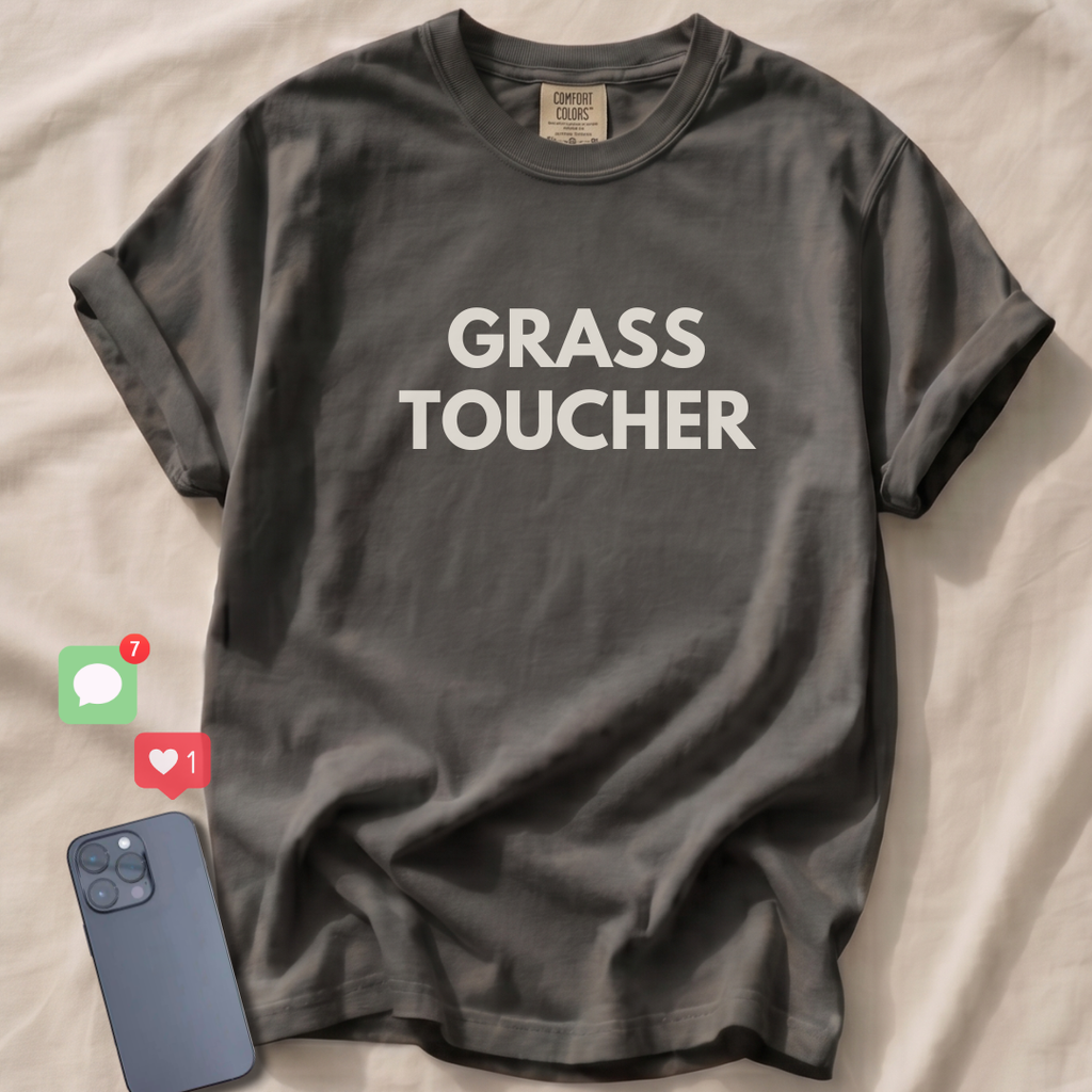 GRASS TOUCHER T-Shirt