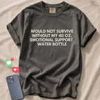 EMOTIONAL SUPPORT T-Shirt