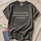 I'm into out-of-office replies T-Shirt
