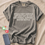 EMOTIONAL SUPPORT T-Shirt