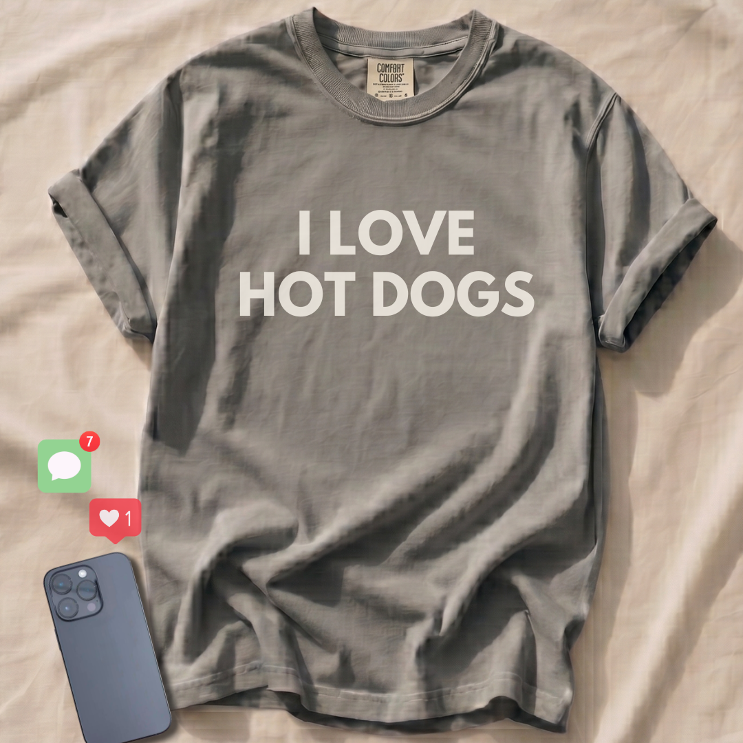 I LOVE HOT DOGS T-Shirt