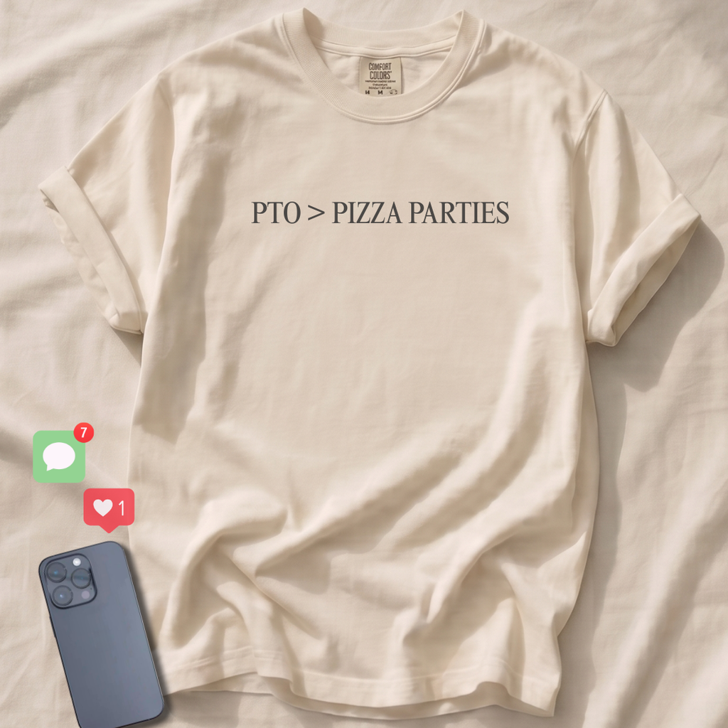 PTO > PIZZA PARTIES T-Shirt