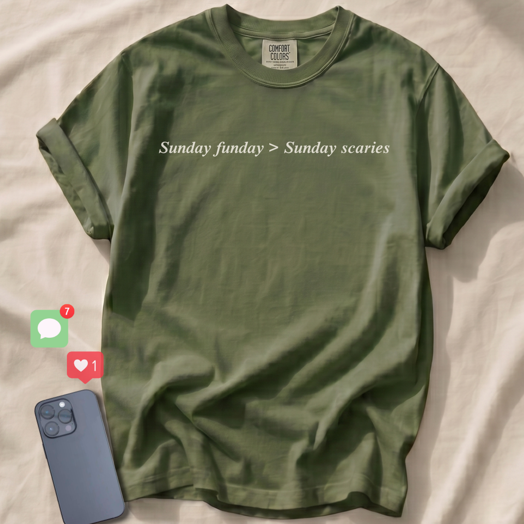 Sunday funday > Sunday scaries T-Shirt