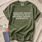 EMOTIONAL SUPPORT T-Shirt