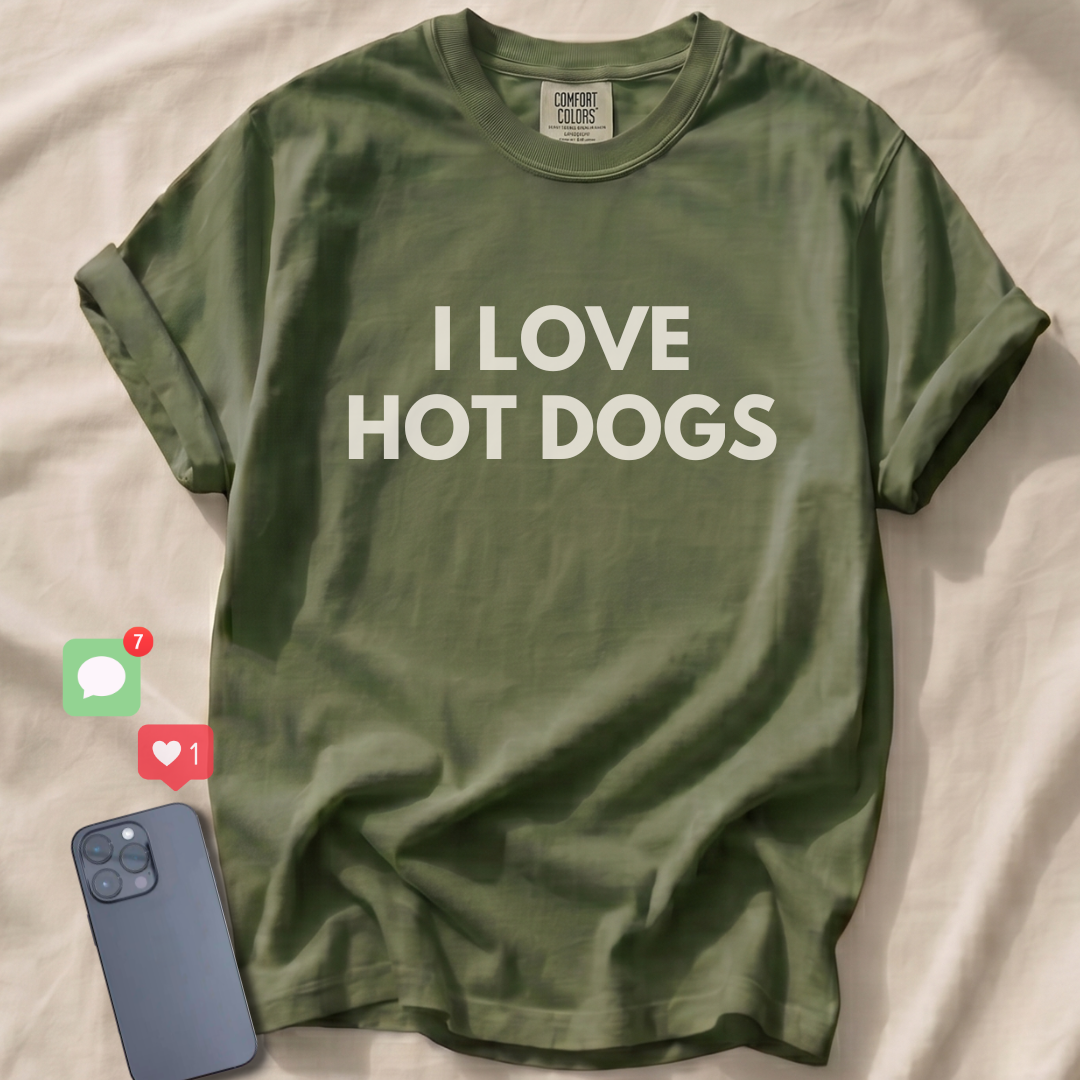 I LOVE HOT DOGS T-Shirt